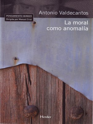 cover image of La moral como anomalía
